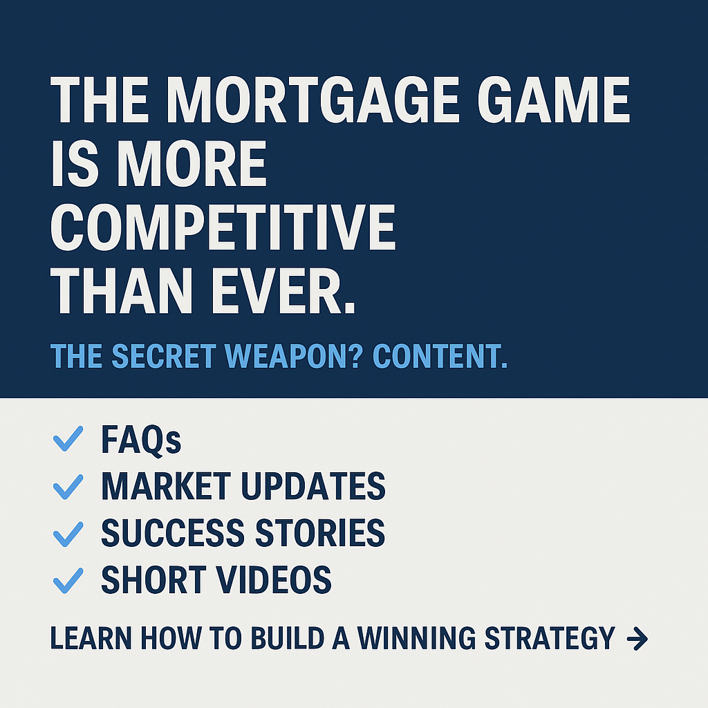 mortgage content strategy